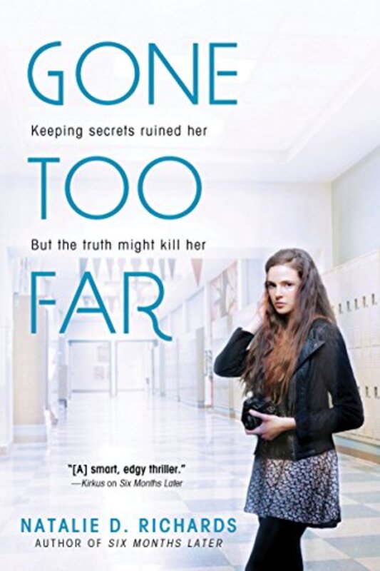 Book cover for "Gone Too Far" by Natalie D Richards