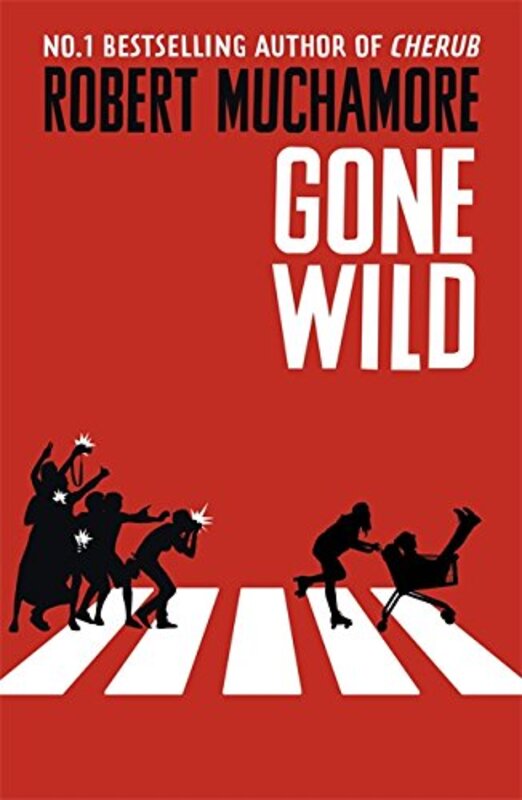 Book cover for "Gone Wild" by Robert Muchamore