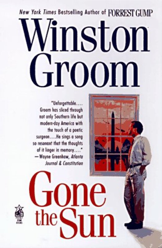 Book cover for "Gone the Sun" by Winston Groom