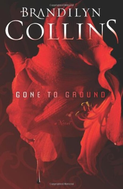 Book cover for "Gone to Ground" by Brandilyn Collins