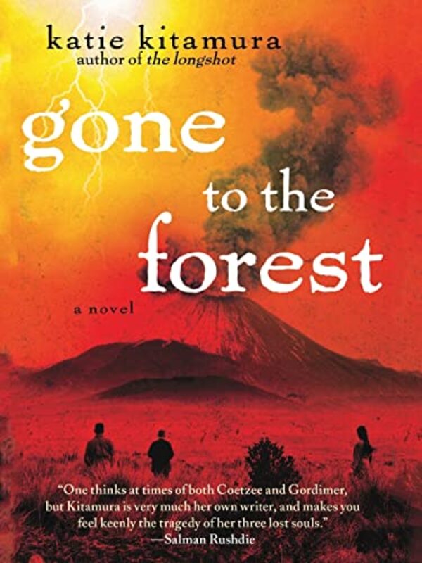 Book cover for "Gone to the Forest" by Katie Kitamura