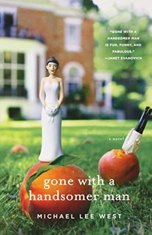 Book cover for "Gone with a Handsomer Man" by Michael Lee West