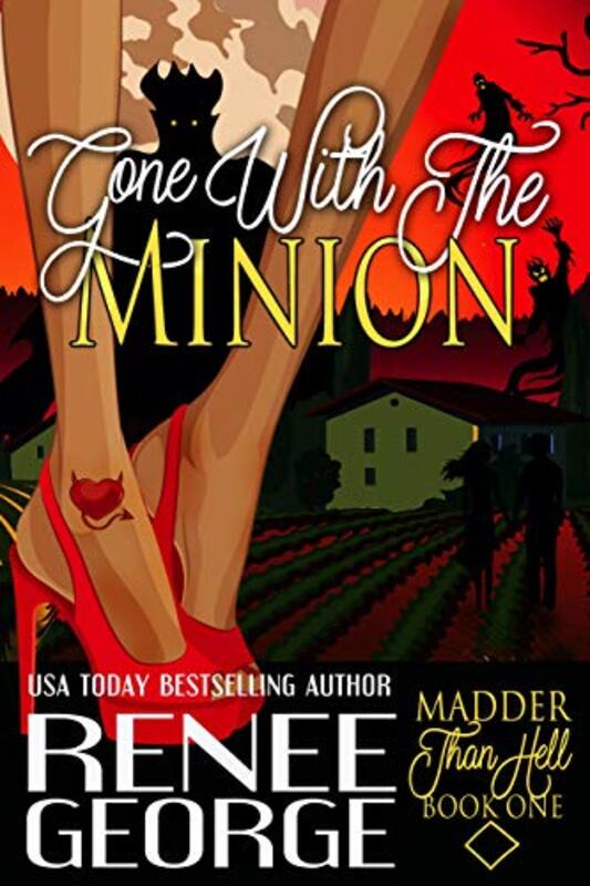 Book cover for "Gone with the Minion" by Renee George