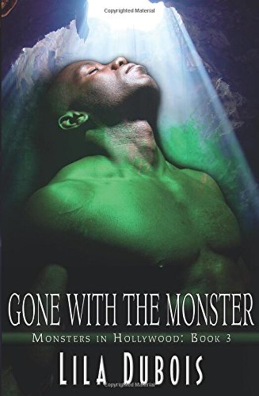 Book cover for "Gone with the Monster" by Lila Dubois