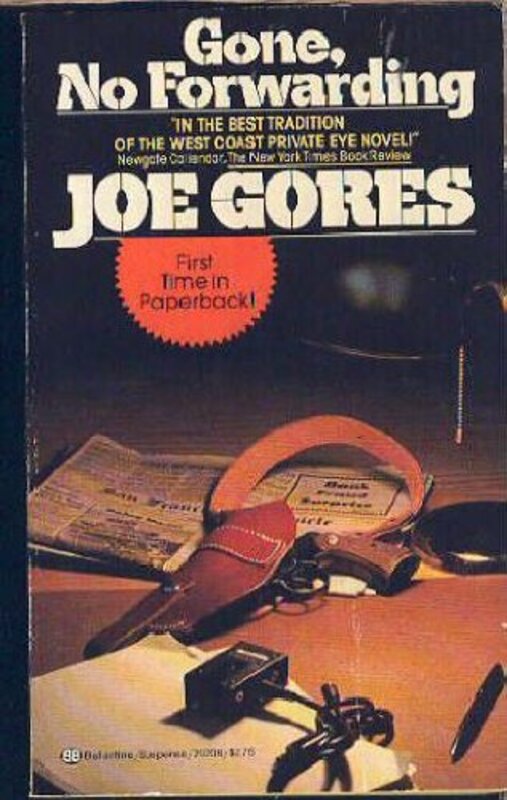 Book cover for "Gone, No Forwarding" by Joe Gores