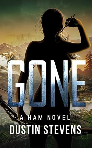 Book cover for "Gone" by Dustin Stevens