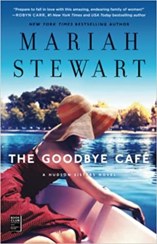 Book cover for "The Goodbye Cafe" by Mariah Stewart