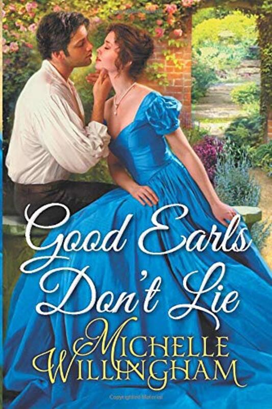 Book cover for "Good Earls Don't Lie" by Michelle Willingham