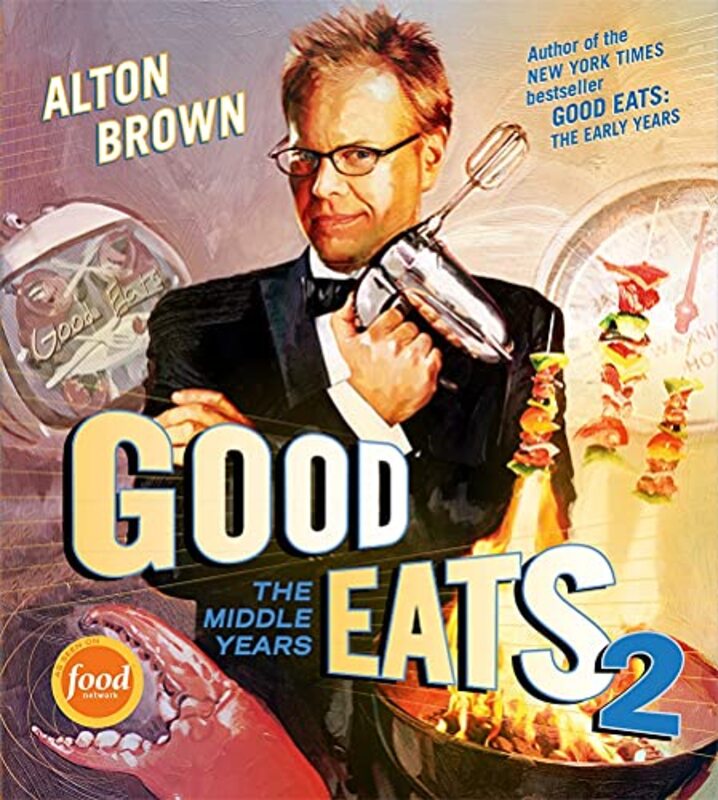 Book cover for "Good Eats 2"