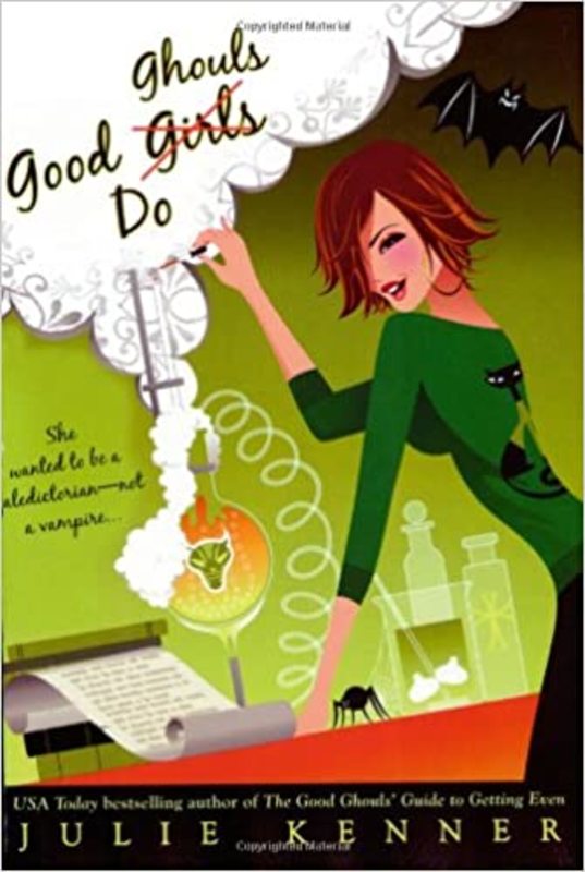 Book cover for "Good Ghouls Do" by J Kenner