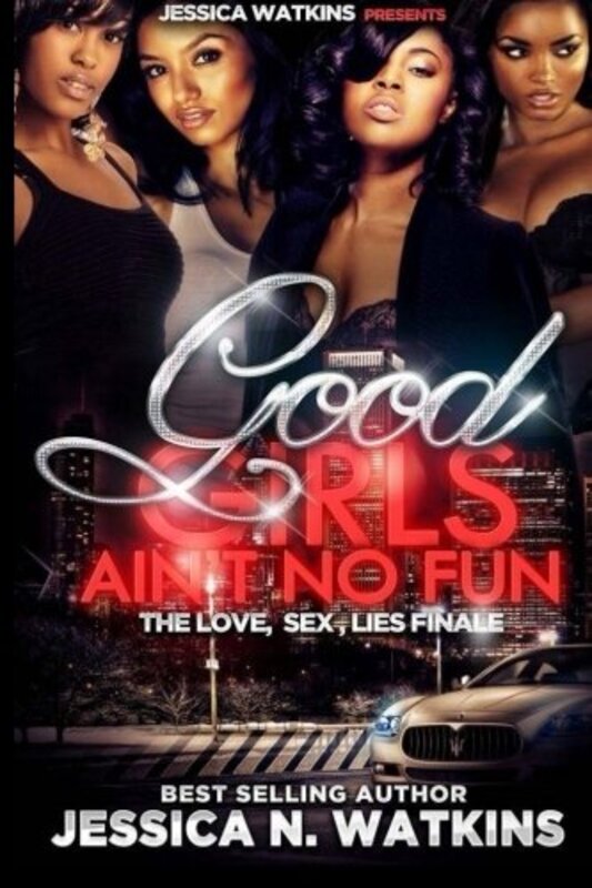 Book cover for "Good Girls Ain't No Fun" by Jessica N Watkins