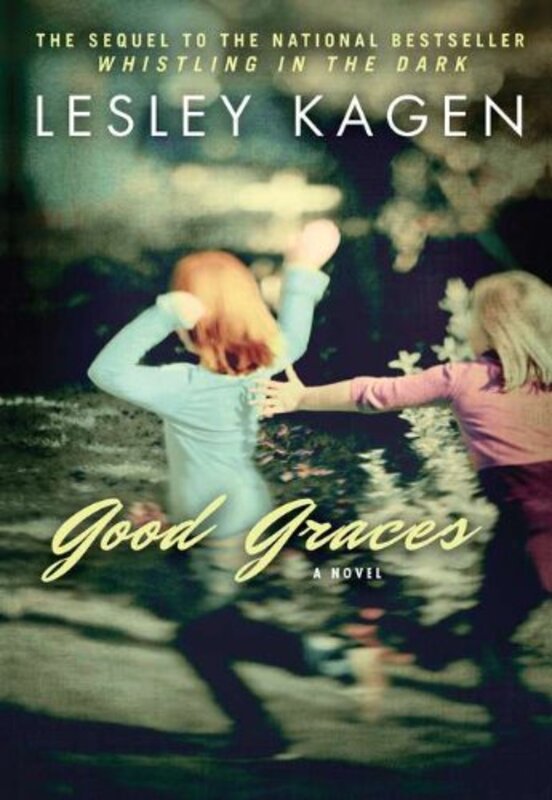 Book cover for "Good Graces" by Lesley Kagen