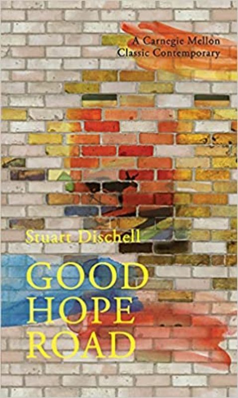 Book cover for "Good Hope Road" by Stuart Dischell