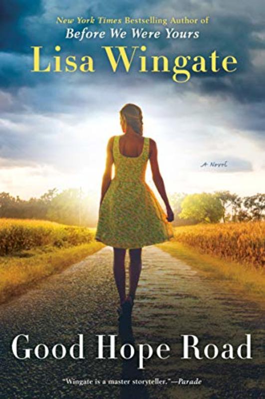 Book cover for "Good Hope Road" by Lisa Wingate