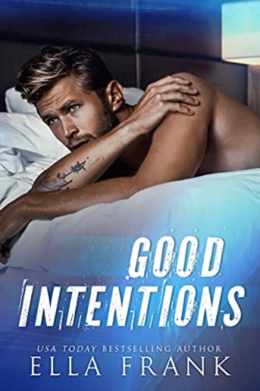 Book cover for "Good Intentions" by Ella Frank