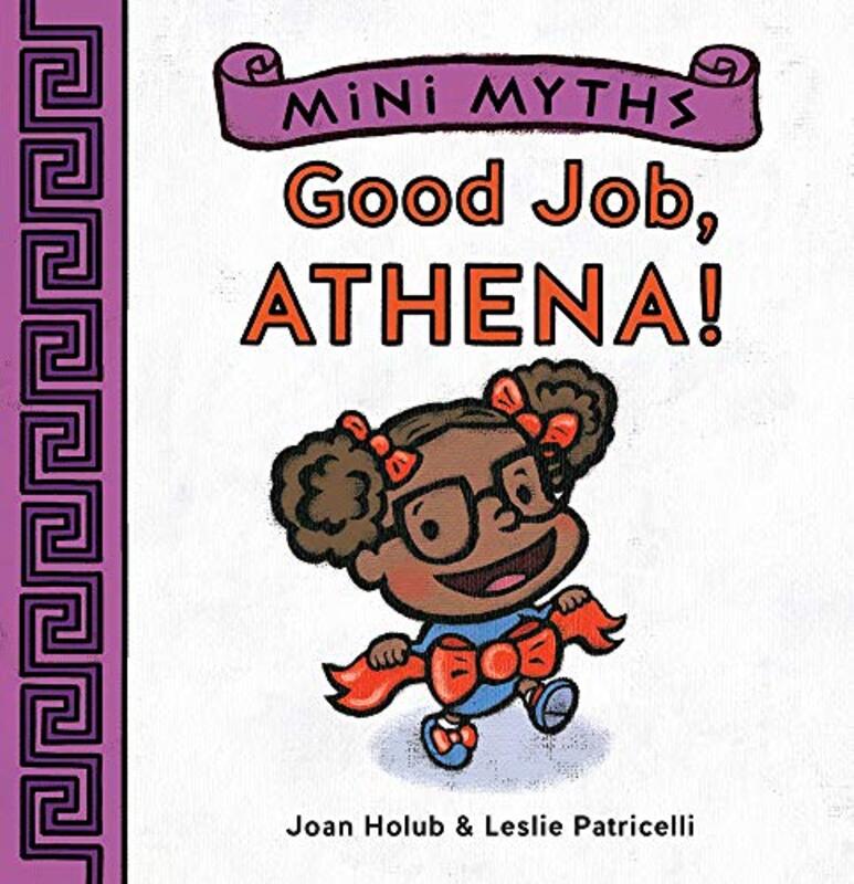 Book cover for "Good Job, Athena!" by Joan Holub