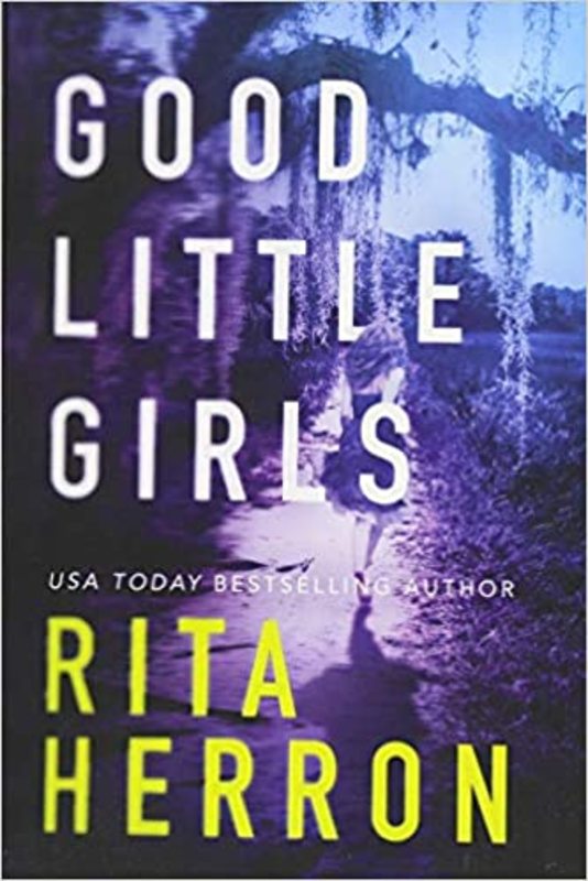 Book cover for "Good Little Girls" by Rita Herron