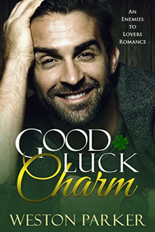 Book cover for "Good Luck Charm" by Weston Parker