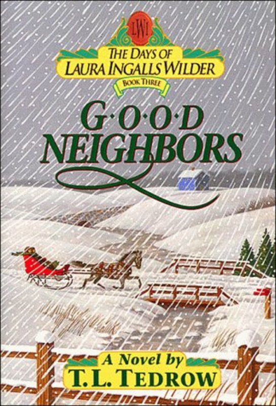 Book cover for "Good Neighbors" by Thomas L Tedrow
