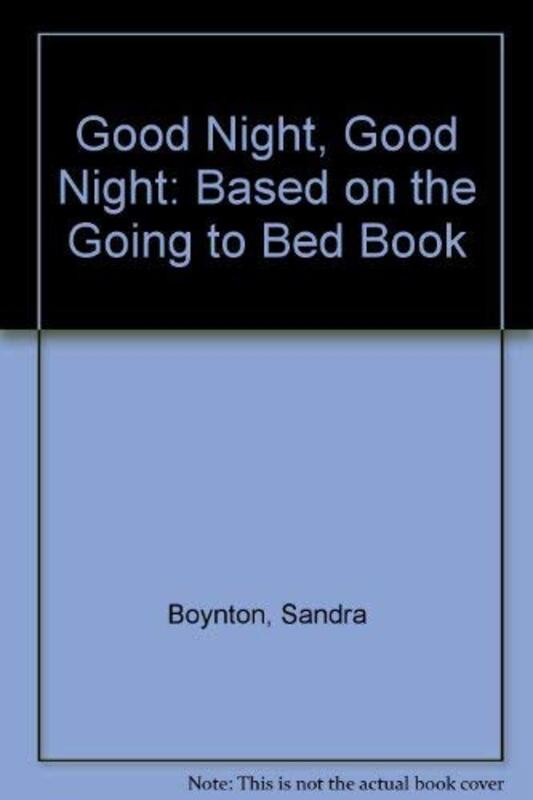 Book cover for "Good Night, Good Night" by Sandra Boynton