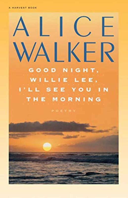 Book cover for "Good Night, Willie Lee, I’ll See You in the Morning"
