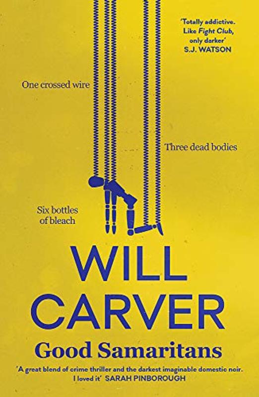 Book cover for "Good Samaritans" by Will Carver