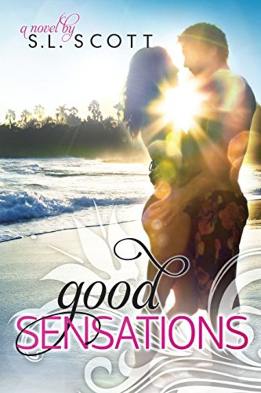 Book cover for "Good Sensations" by SL Scott