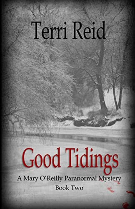 Book cover for "Good Tidings" by Terri Reid