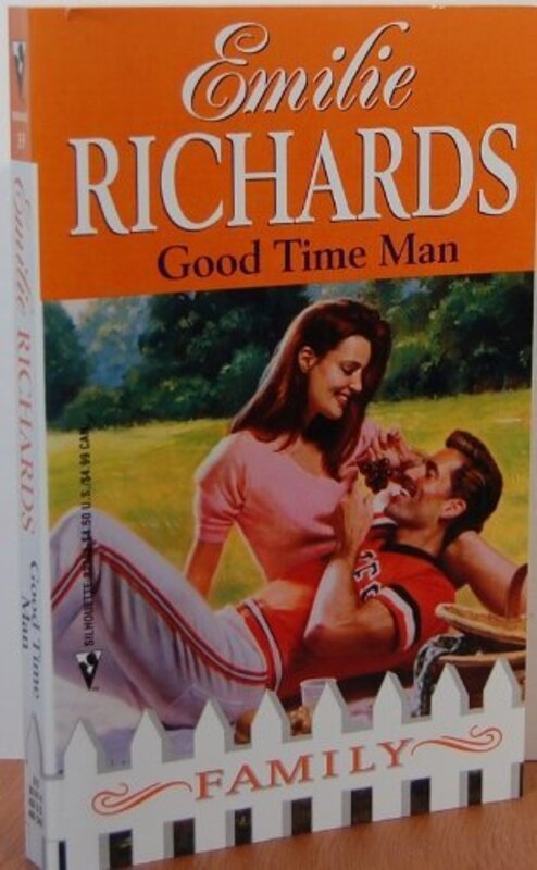Book cover for "Good Time Man" by Emilie Richards