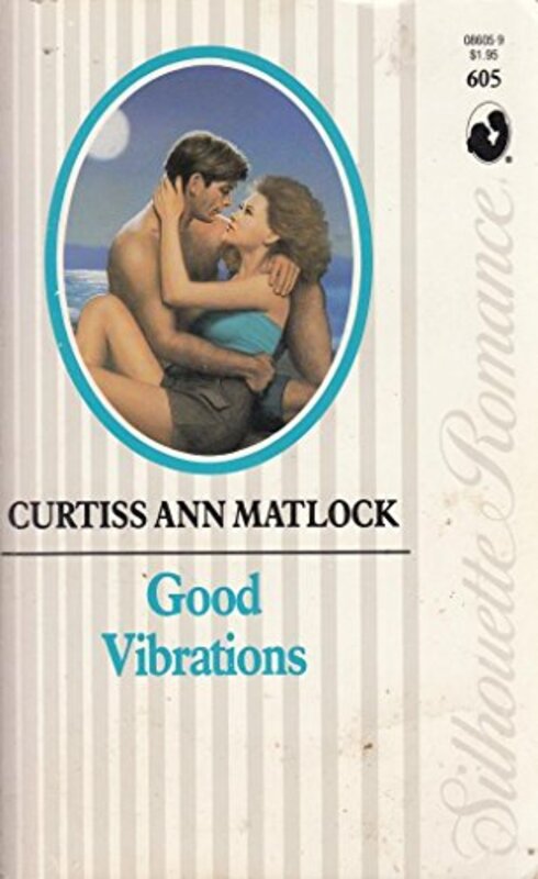 Book cover for "Good Vibrations" by Curtiss Ann Matlock