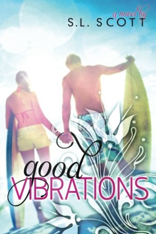 Book cover for "Good Vibrations" by SL Scott