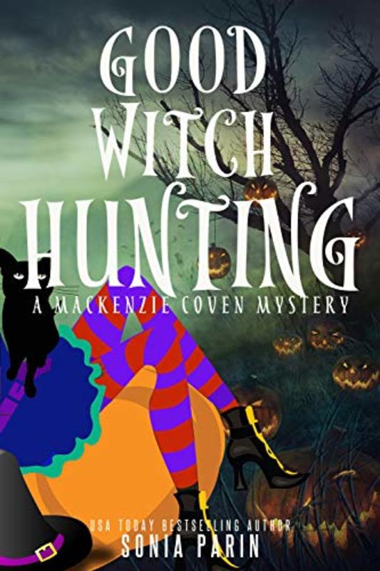 Book cover for "Good Witch Hunting" by Sonia Parin