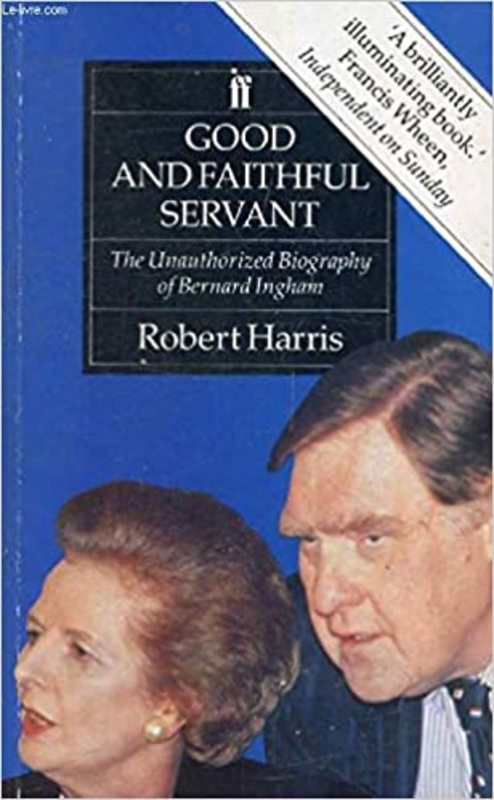 Book cover for "Good and Faithful Servant" by Robert Harris
