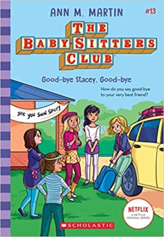 Book cover for "Good-bye Stacey, Good-bye" by Ann M. Martin