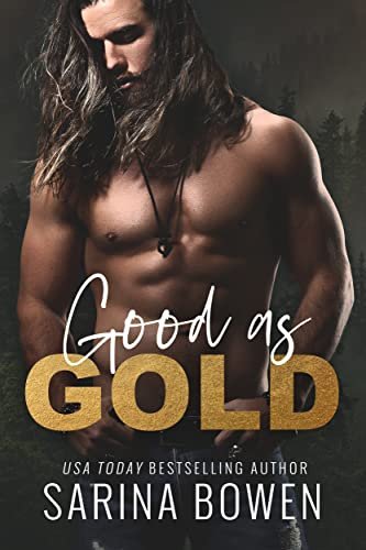 Book cover for "Good as Gold" by Sarina Bowen