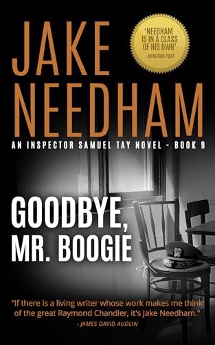 Book cover for "Goodbye, Mr. Boogie" by Jake Needham