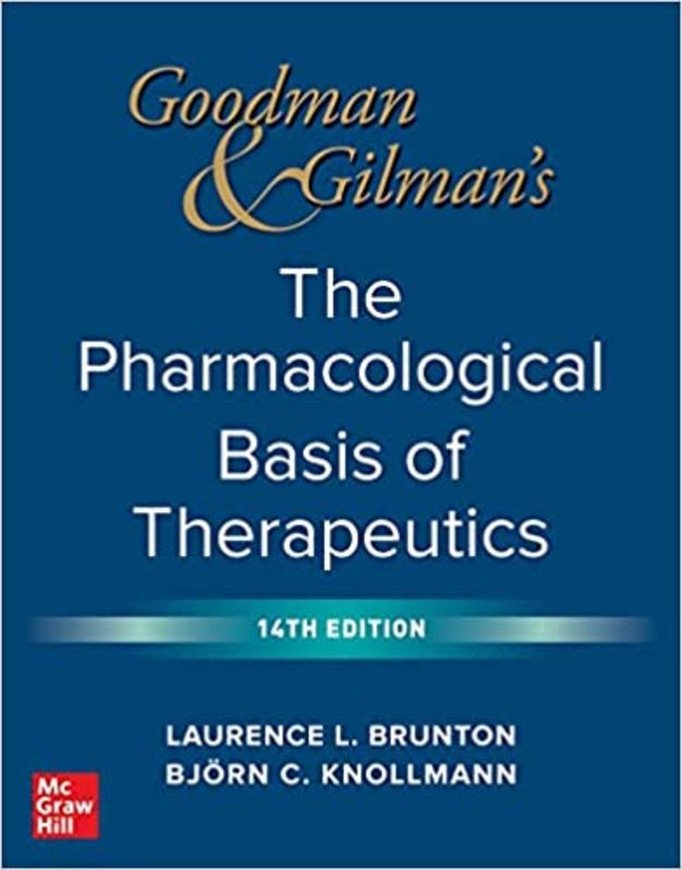 Book cover for "Goodman and Gilman's The Pharmacological Basis of Therapeutics" by Laurence Brunton