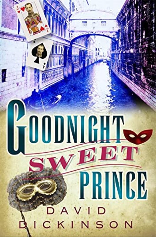 Book cover for "Goodnight, Sweet Prince" by David Dickinson