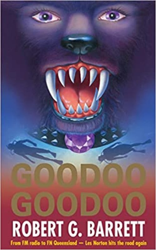 Book cover for "Goodoo Goodoo" by Robert George Barrett