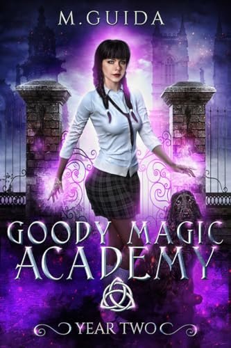 Book cover for "Goody Magic Academy Year Two" by M Guida