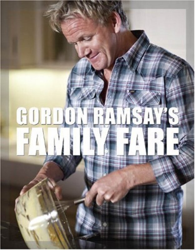 Book cover for "Gordon Ramsay's Family Fare" by Gordon Ramsay