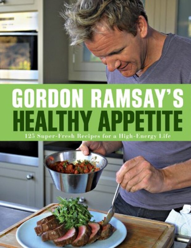 Book cover for "Gordon Ramsay's Healthy Appetite" by Gordon Ramsay