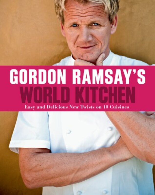 Book cover for "Gordon Ramsay's World Kitchen" by Gordon Ramsay