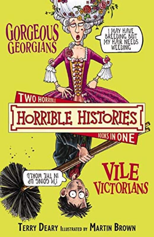 Book cover for "Gorgeous Georgians" by Terry Deary