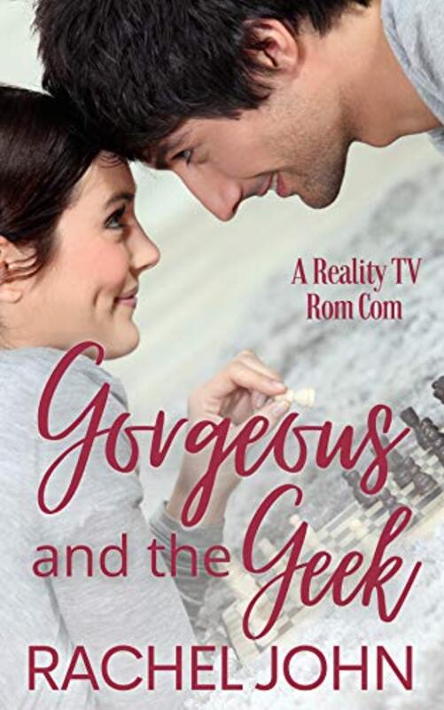 Book cover for "Gorgeous and the Geek" by Rachel John