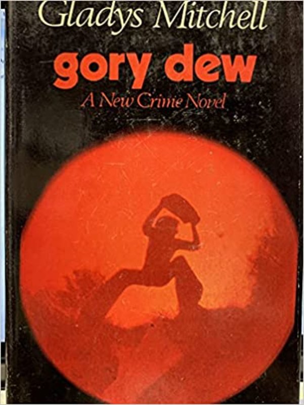 Book cover for "Gory Dew" by Gladys Mitchell