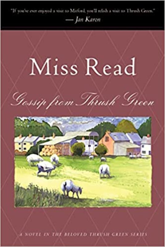 Book cover for "Gossip from Thrush Green" by Miss Read