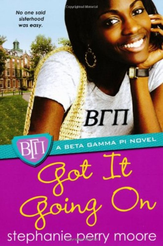 Book cover for "Got It Going On" by Stephanie Perry Moore