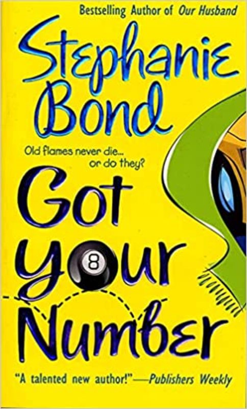 Book cover for "Got Your Number" by Stephanie Bond