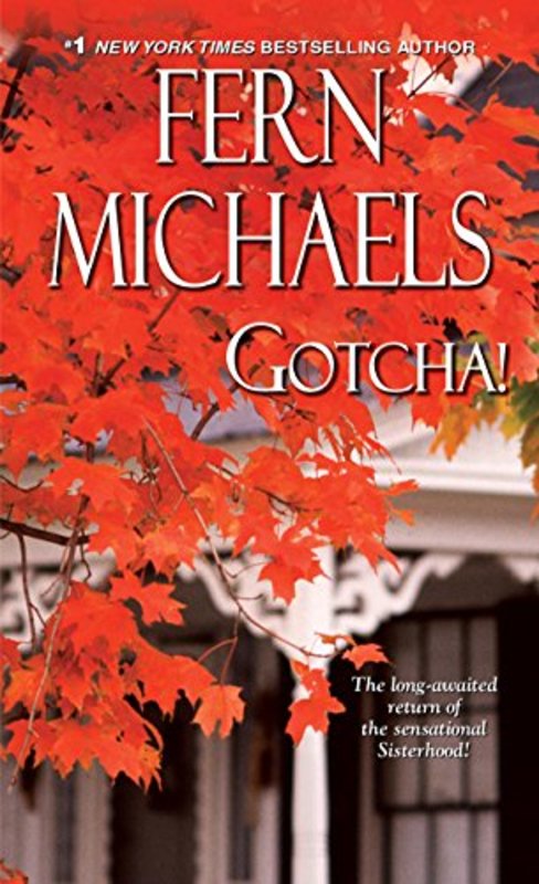 Book cover for "Gotcha!" by Fern Michaels